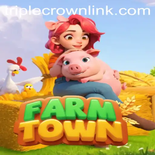 FarmTown: A Virtual Experience with a Twist of Triple Crown Casino