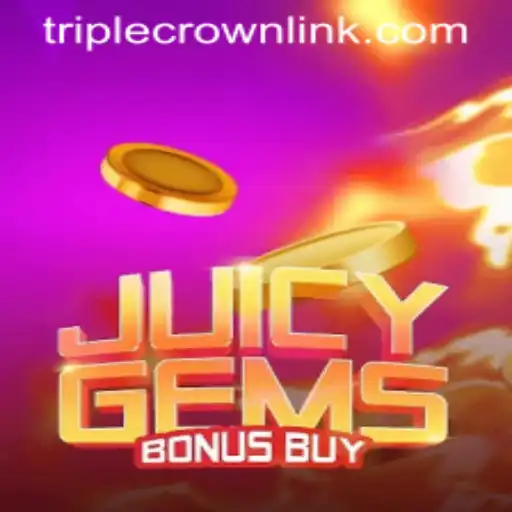 JuicyGemsBonusBuy Shines at TripleCrownCasino: A Comprehensive Guide