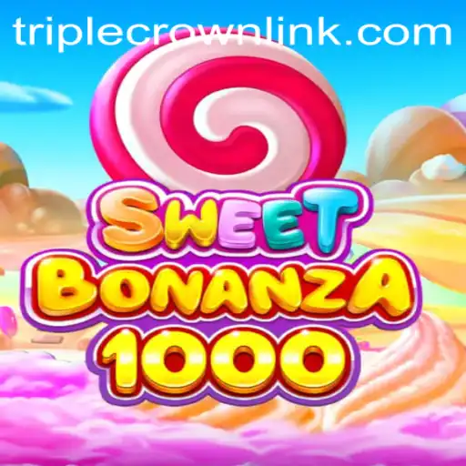 Discover the Exciting World of SweetBonanza1000 at TripleCrownCasino